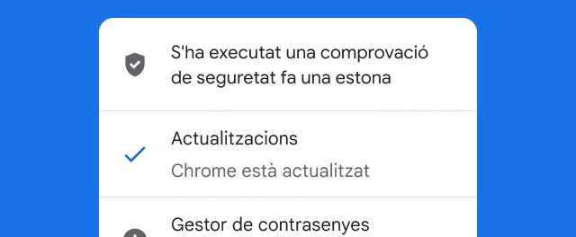 Una alerta assenyala que la comprovació de seguretat de Chrome s'ha completat i que el navegador està actualitzat.