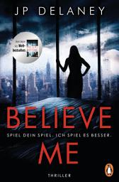 图标图片“Believe Me - Spiel Dein Spiel. Ich spiel es besser.: Thriller”