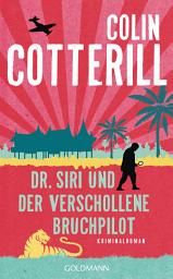 Icon image Dr. Siri und der verschollene Bruchpilot (Siri 15): Kriminalroman