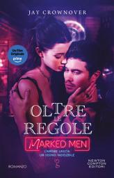 Immagine dell'icona Oltre le regole. Marked Men