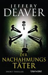 Imatge d'icona Der Nachahmungstäter: Short Thriller