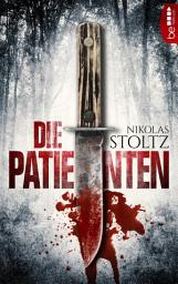 Icon image Die Patienten: Thriller
